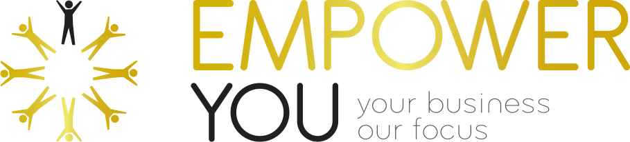 Empower You — your business, our focus